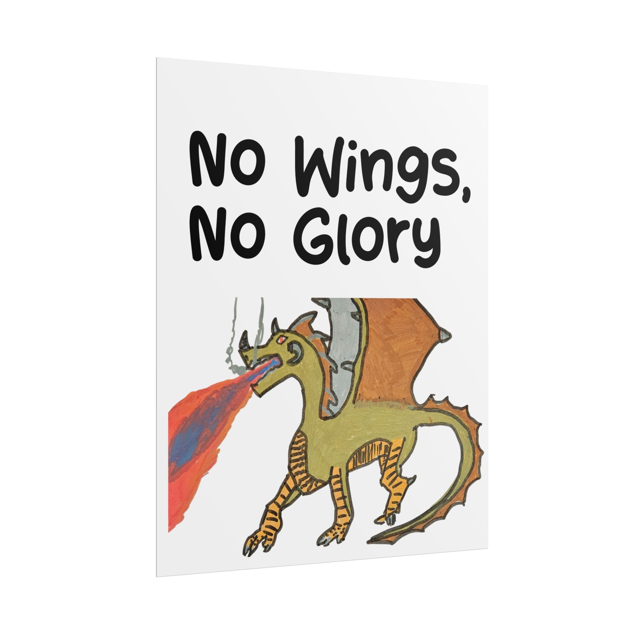 Fantasy No Wings, No Glory Rolled Posters