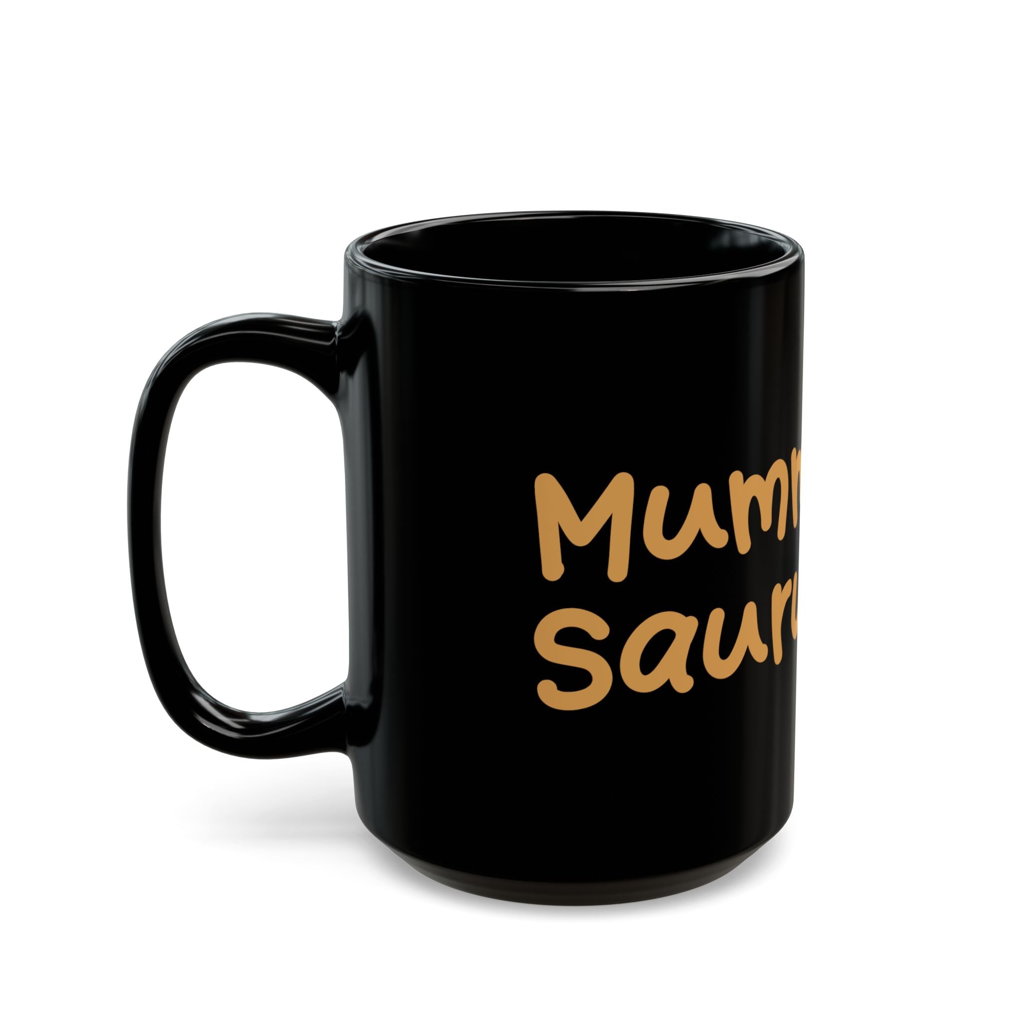 Mummy Saurus Black Coffee Mug – Cute Dinosaur Mom Gift (11oz & 15oz)