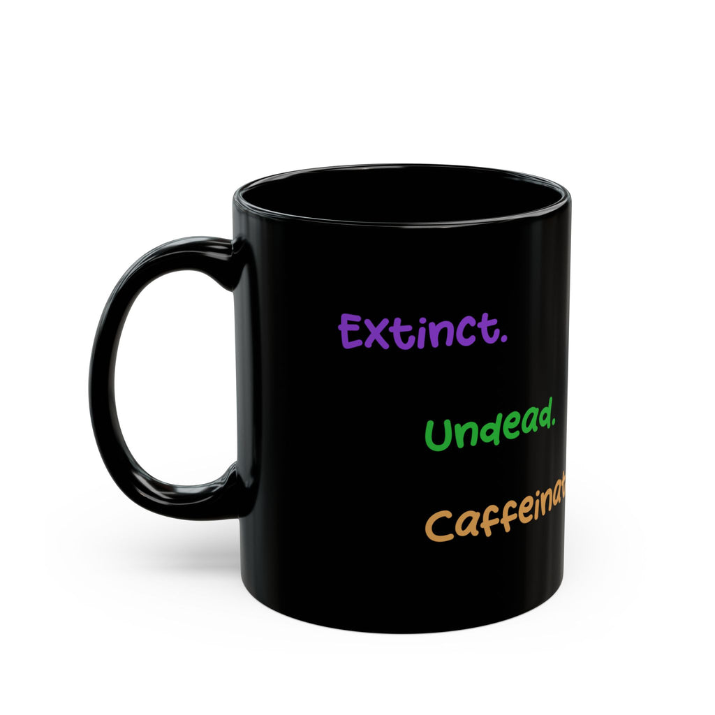 rexalty extinct undead caffeinated halloween accent mug 11 and 15oz
